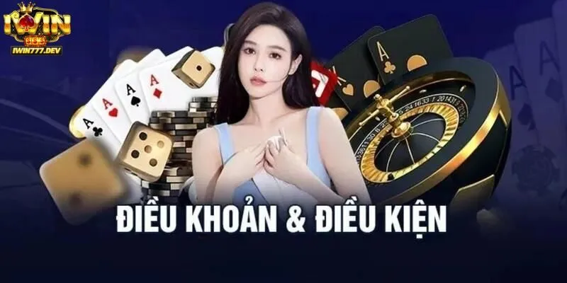 Điều khoản Iwin về những quy định cơ bản nhất