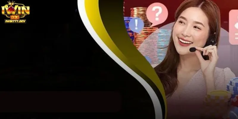 Các phương thức liên hệ CSKH Iwin